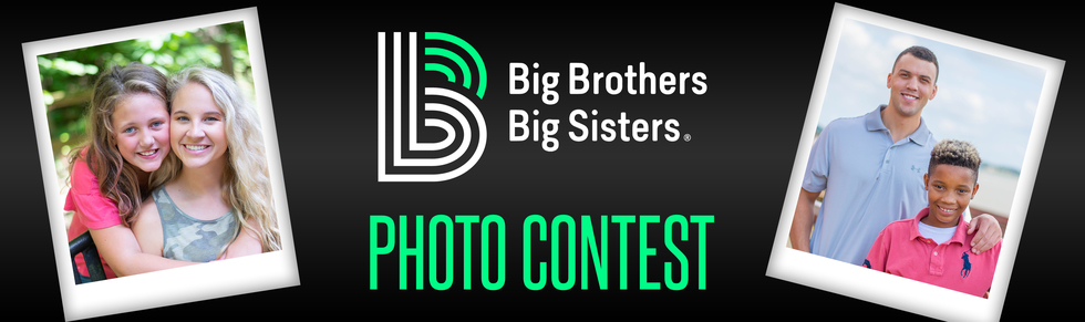 Banner for Big Brothers Big Sisters Photo Contest