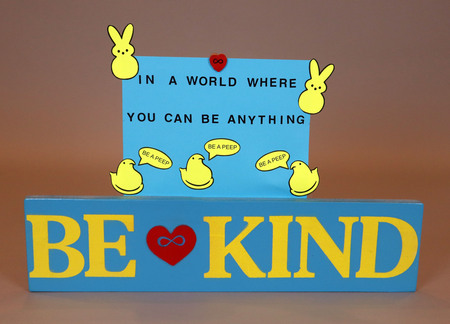 BE A KIND PEEP