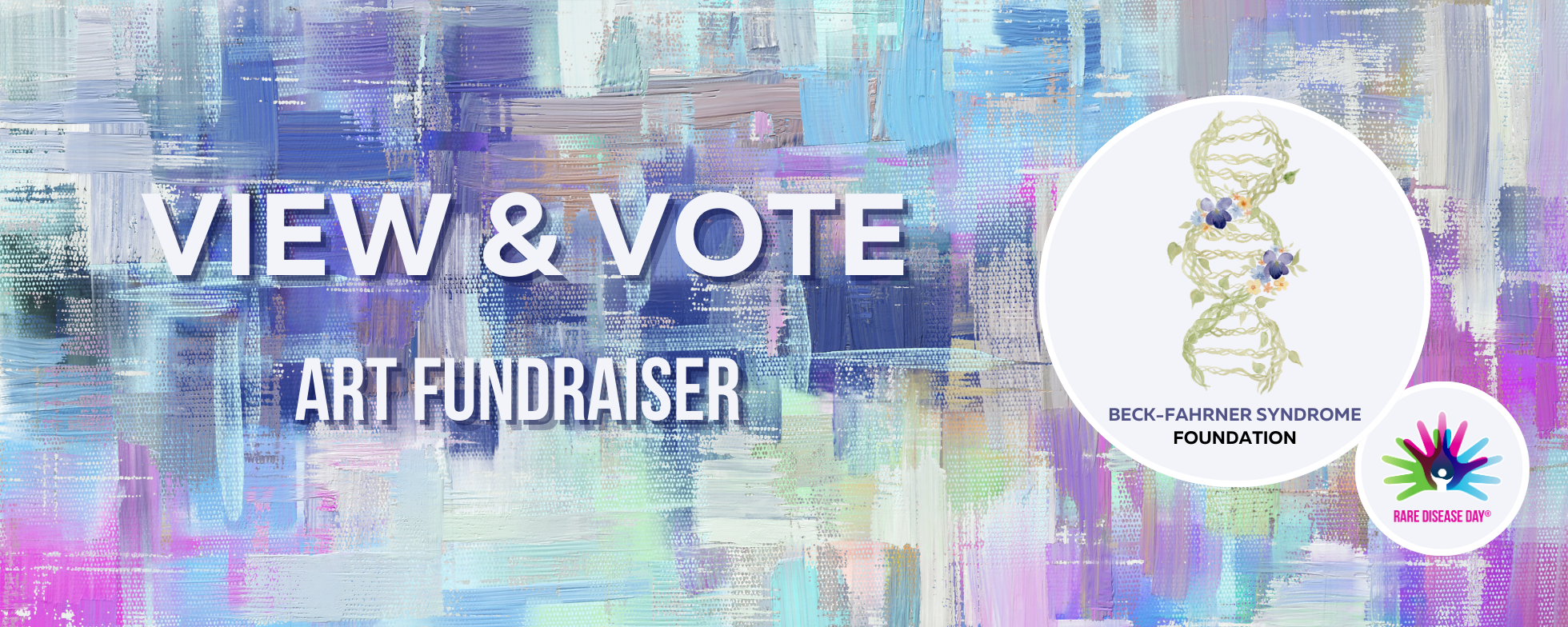 Banner for Beck-Fahrner Syndrome Foundation’s View & Vote Art Contest