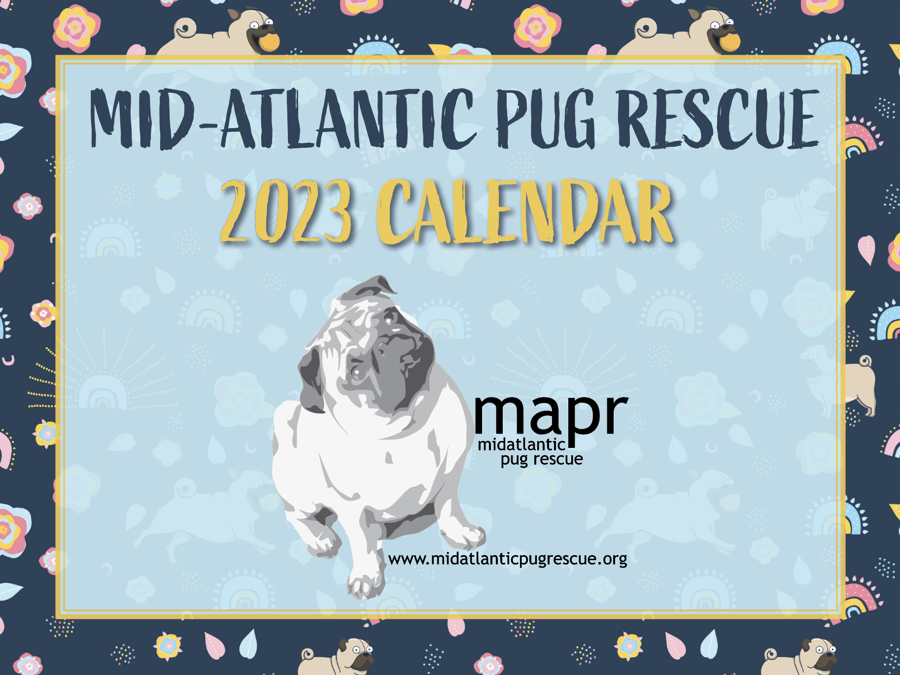 Mid Atlantic Pug Rescue 2024 Mid Atlantic Pug Rescue Calendar Contest