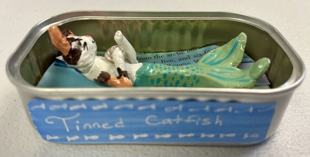 Entry image for Samantha Hanson - Tinned Catfish. Clicking this image will show a larger photo