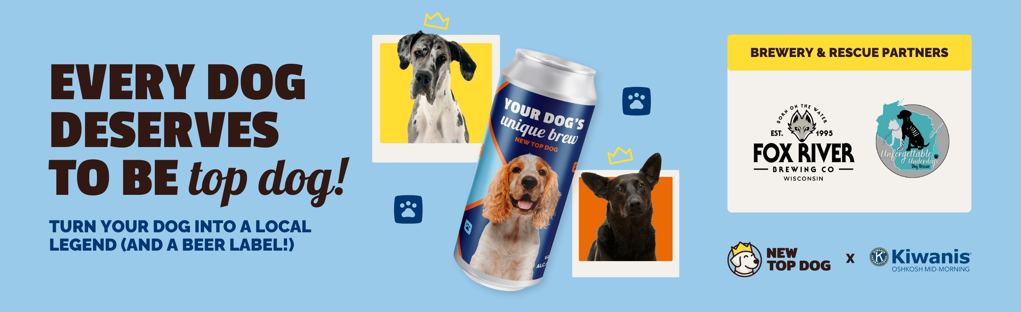 Banner for Unforgettable Underdog's 2026 NEW Top Dog Contest