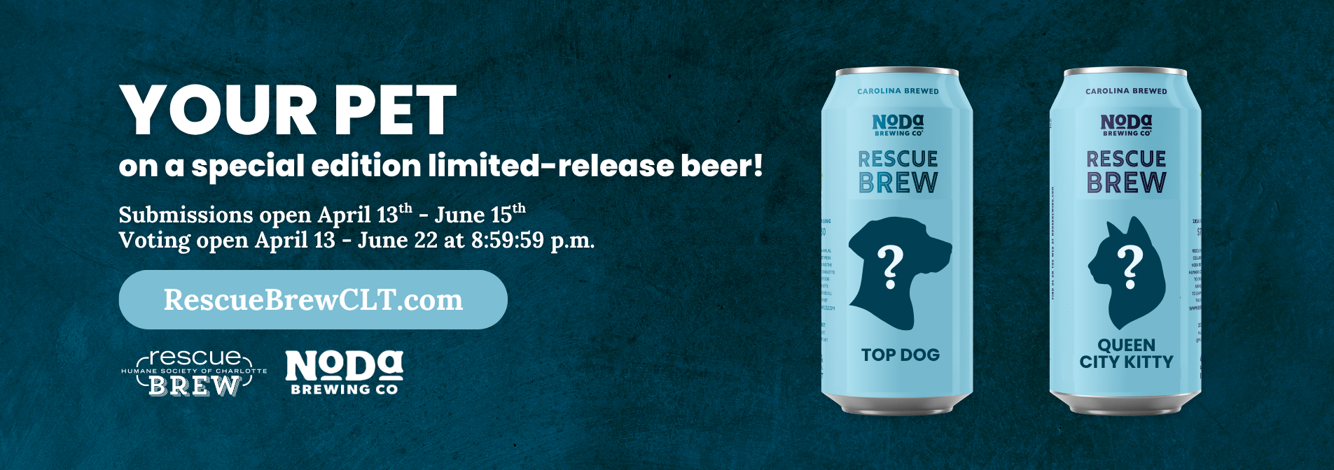 Banner for Rescue Brew – a collaboration between NoDa Brewing Company and the Humane Society of Charlotte