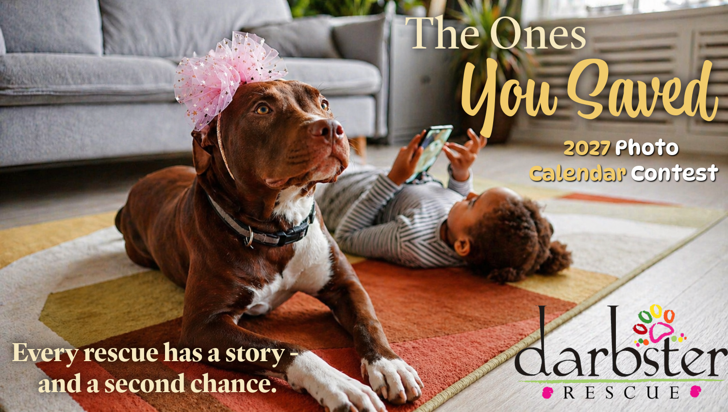 Banner for "The Ones You Saved" Photo Calendar Contest