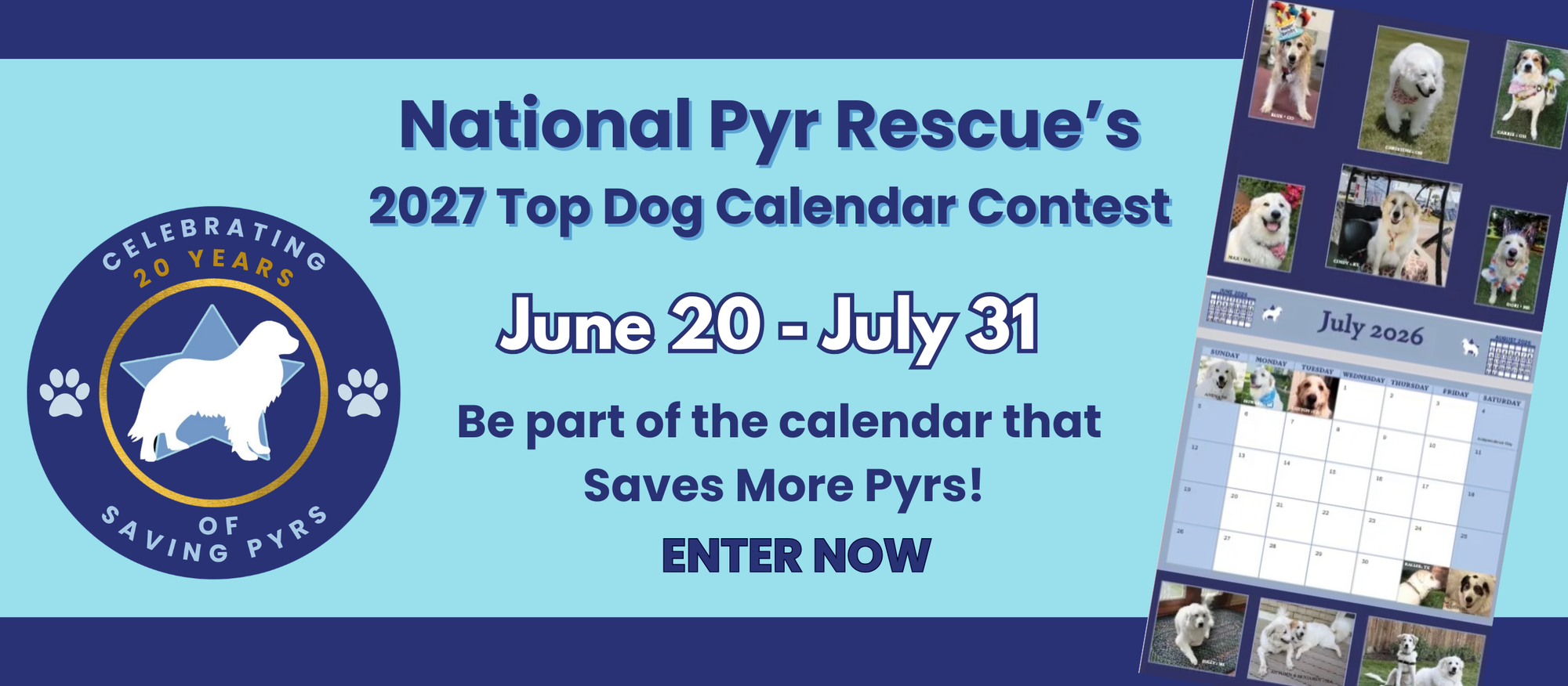 Banner for National Pyr Rescue's 2027 Happy Endings Calendar Cover Contest